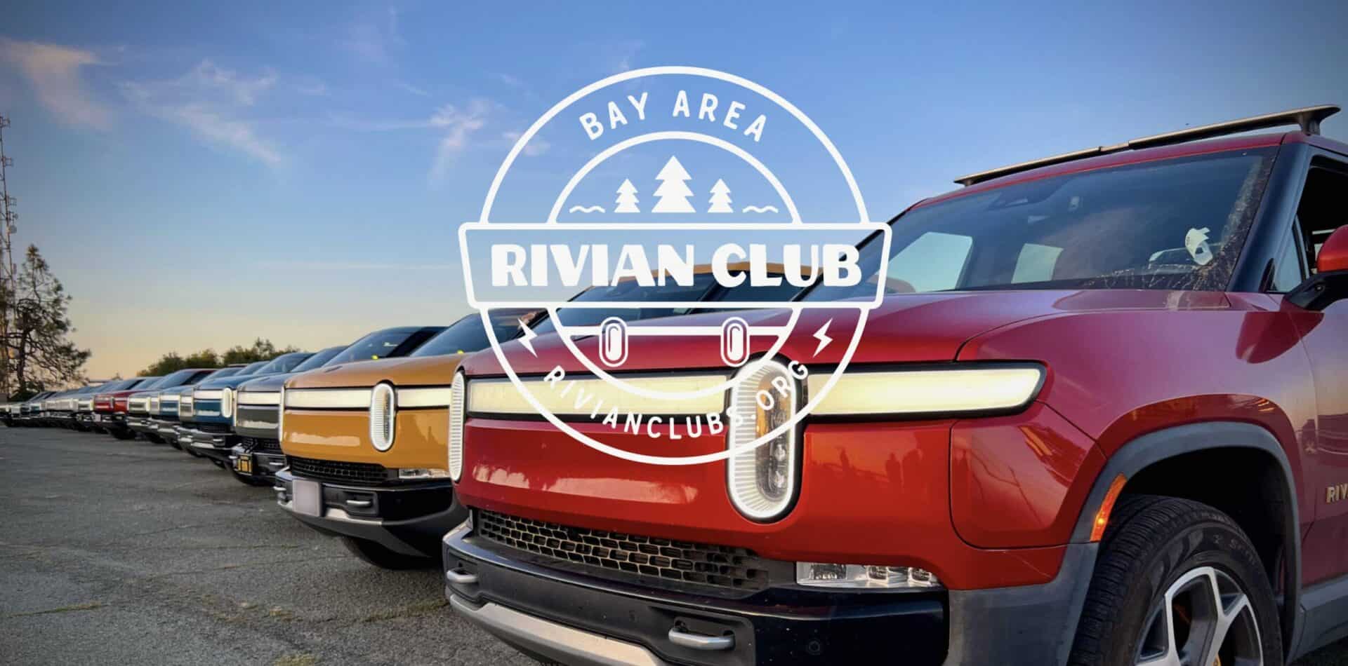 Bay Area Rivian Club